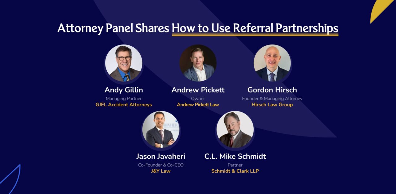 Referral Marketing for Lawyers: 10 Simple Strategies For 2025 1 Injury Lawyers Share How to Use Referral Partnerships
